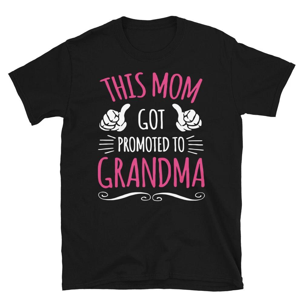 Promoted To Grandma Funny Cute Grandma Mom Humor T-Shirt 4XL