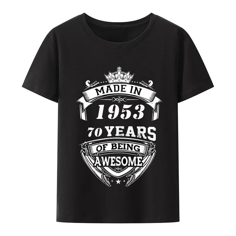

Graphic Short Sleeve Dad and Grandpa Summer T-shirt 1953 70 Years Old T Shirts Born in 70th Birthday Gift Serial T Shirts Y2k M