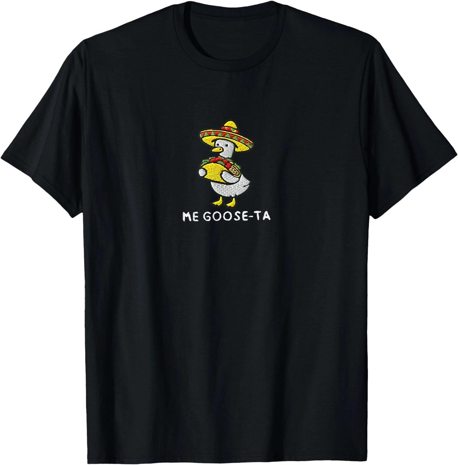 me Goose ta Mexican Goose T-Shirt 3XL