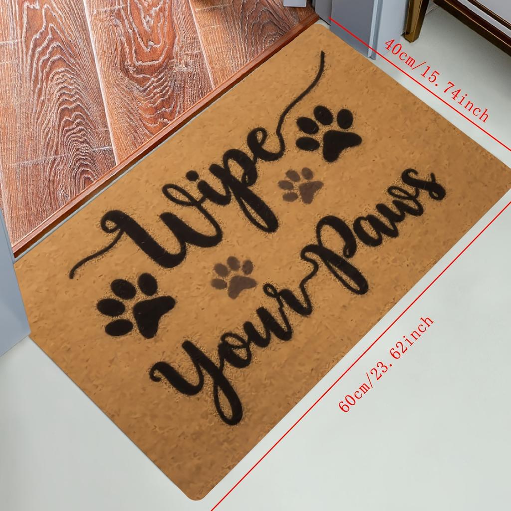 1 "Wipe Your Paws" Doormat-Durable easy to clean low lint polyester mat with paw print design for indoor outdoor entryway decor