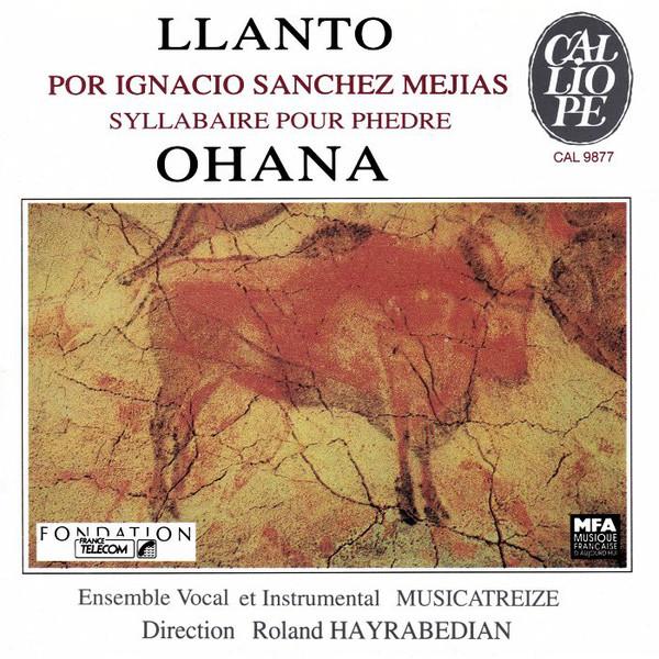 

CD MAURICE OHANA - Llanto: Musicatreize CAL9877 Calliope 1992 France Classical Used