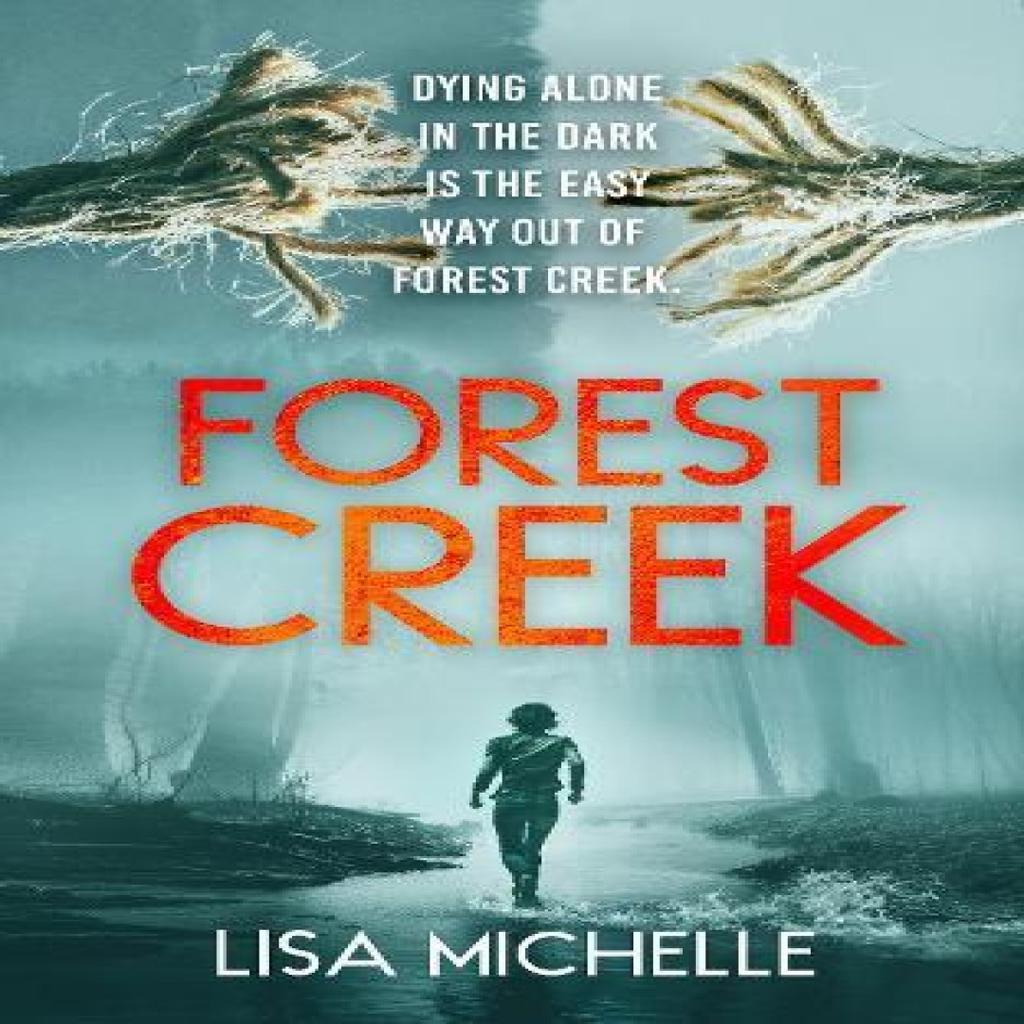 FOREST CREEK by Lisa Michelle Paperback Book 9781036707187