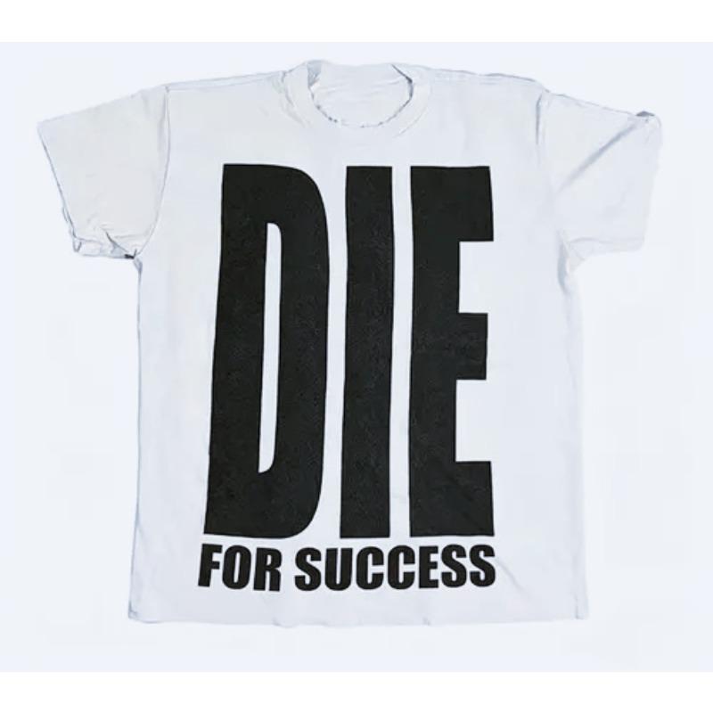 T-shirt Unisex con Lettere Grandi Audaci "Die For Success" Streetwear Unisex Stampa Slogan Motivazionale Casual Trendy Manica Corta Top Hip Hop