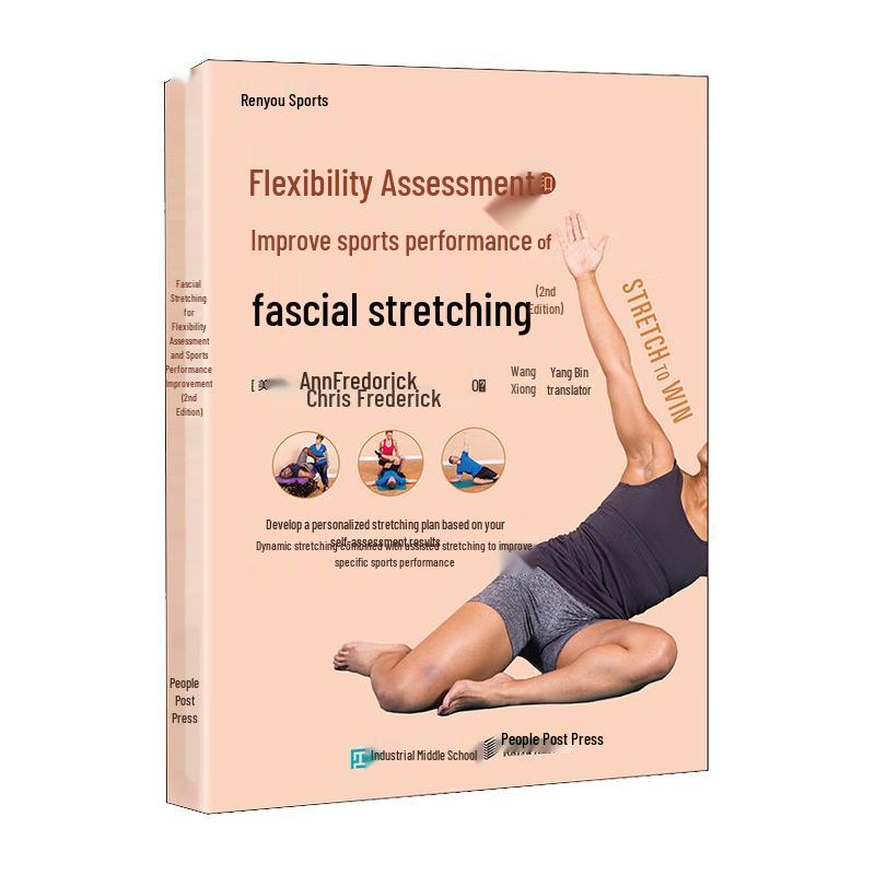 Fascial Stretching for Flexibility and Performance, 2nd Edition