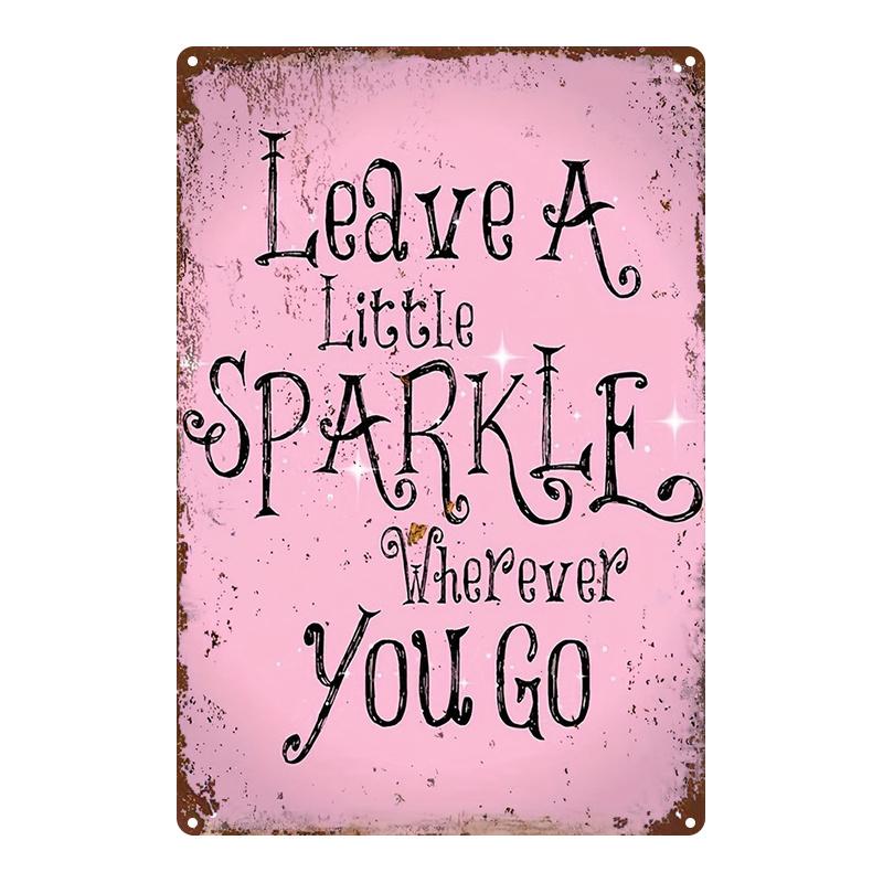 D Flat D Flat D FlatD Flat pc Vintage Art Sign Pink Background with Leave a Little Wherever You Go Text X Inch 20x30cm(7.8x11.8inch)