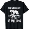 Das falsche Eis schmilzt - Schmelze Eis T-Shirt