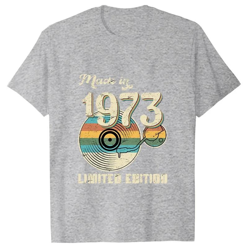 50 Years Old Vintage 1973 Limited Edition 50th Birthday T Shirts Graphic Streetwear Short Sleeve Summer Tshirt Birthday Gifts