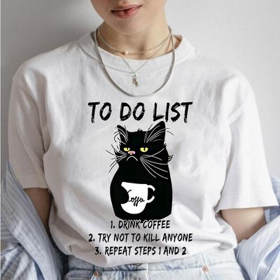 Damskie Koszulki Czarny Kot Lista Rzeczy Do Zrobienia Pij Kawę Postaraj Się Nikogo Nie Zabić Śmieszna Koszulka dla Kobiet Odzież Koszulki Anime Topy
