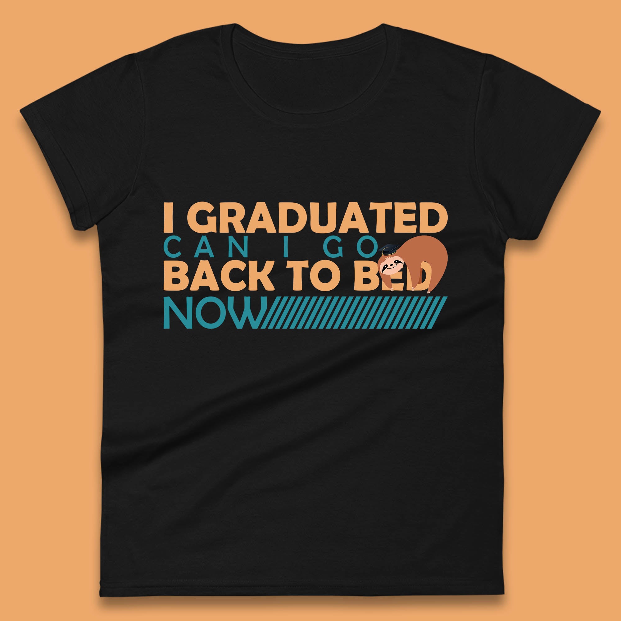 I Graduated Can I Go Back To Bed Now Funny Sleeping Sloth Graduation Womens Tee T Shirt Mens Tops Unisex Top XL