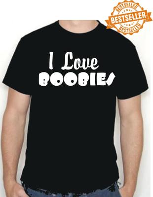 I Love BOOBIES / T-shirt / Breast / Funny / UNISEX / Holiday / Party / S-XXL