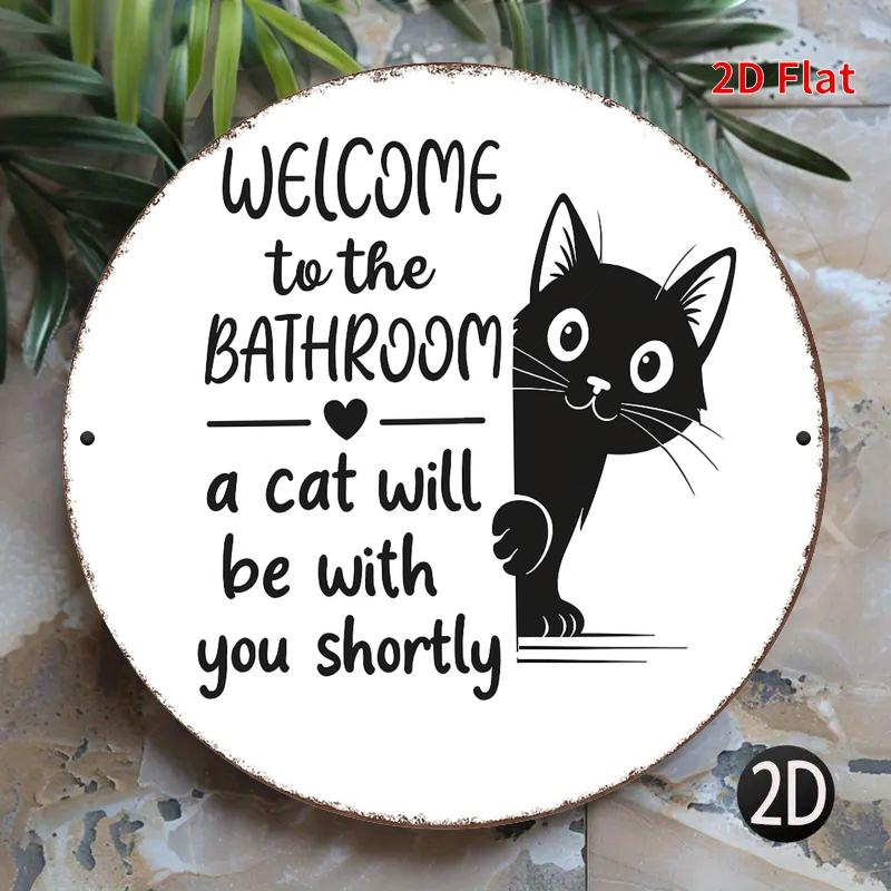 Welcome To The Bathroom Black Cat Tin Sign Vintage Durable Metal Plaque Wall Decor Funny Cat Lover Home Office Bar Man Cave W