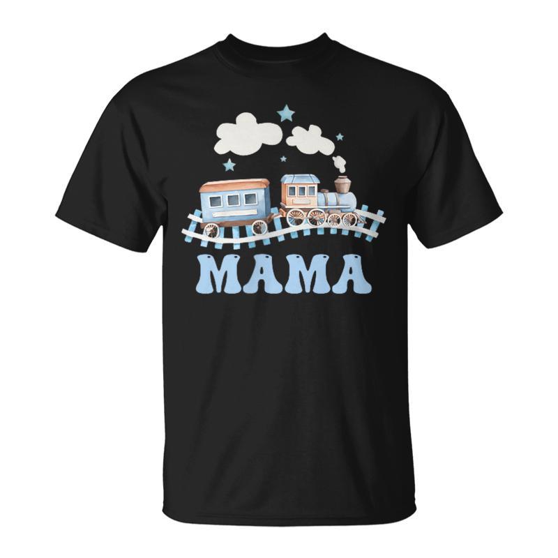 Mama First Birthday Boy Girl Train Railroad Family Matching T-Shirt