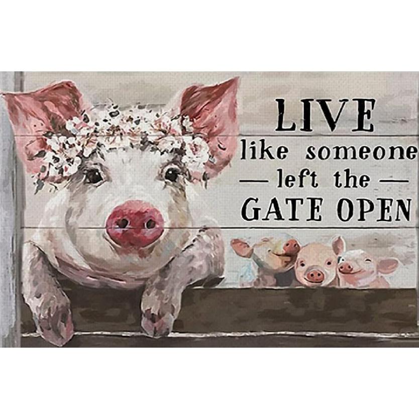 Live Like Someone Left Gate Open Print Canvas Wall Art Poster Farmhouse Painting Canvas Canvas Pigs Art Flower Poster Canvas Wall Art Vintage Metal