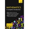 Mathematics: A Complete Introduction: Teach Yourself