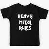 Heavy Metal Rules Kids T-Shirt