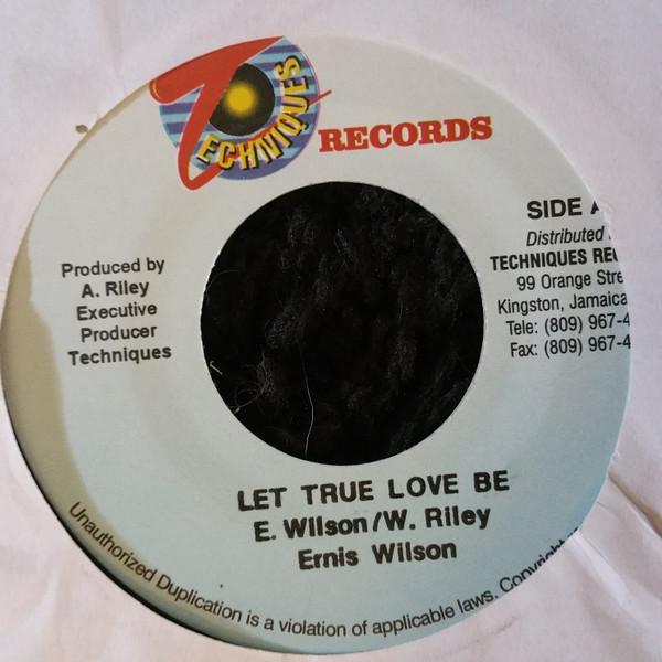 

7inch Record ERNEST WILSON Let True Love Be NONE Techniques Jamaica Reggae Ska Dub Used