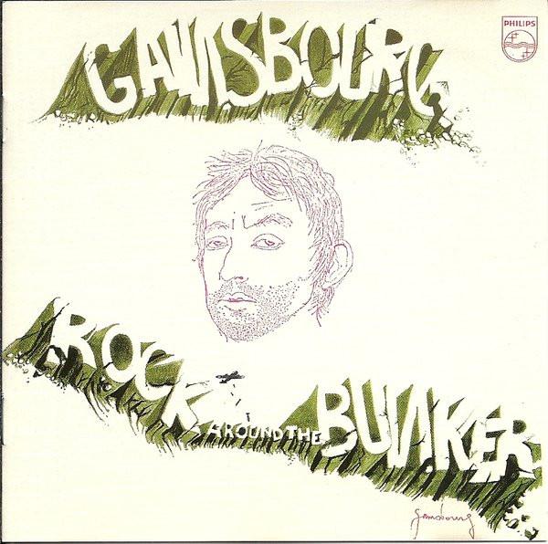 

CD SERGE GAINSBOURG - Rock Around The Bunker 5320742 Philips 1996 France Rock Used