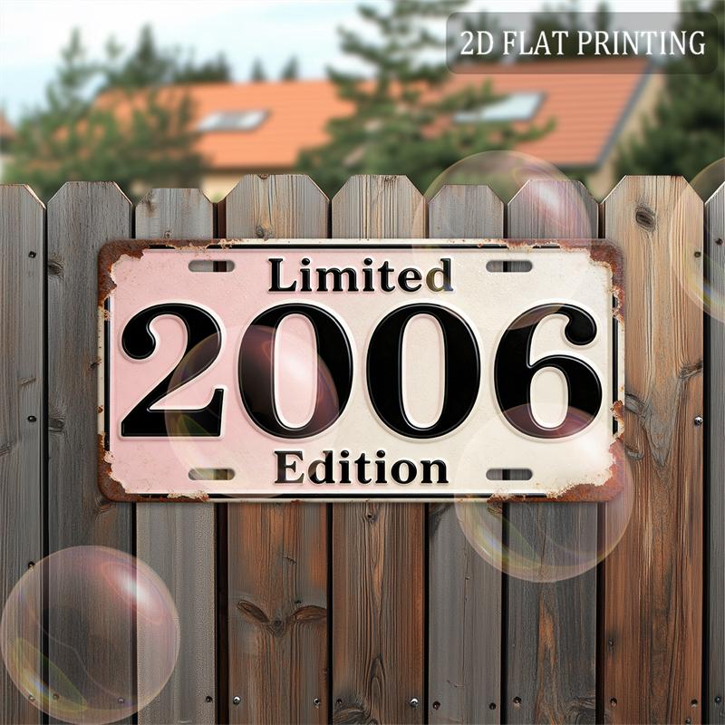 2D Flat, Vintage Metal Decorative Sign | Limited 2006 Edition Birth Year Wall Decor, Perfect for Garage, Bar, Living Room