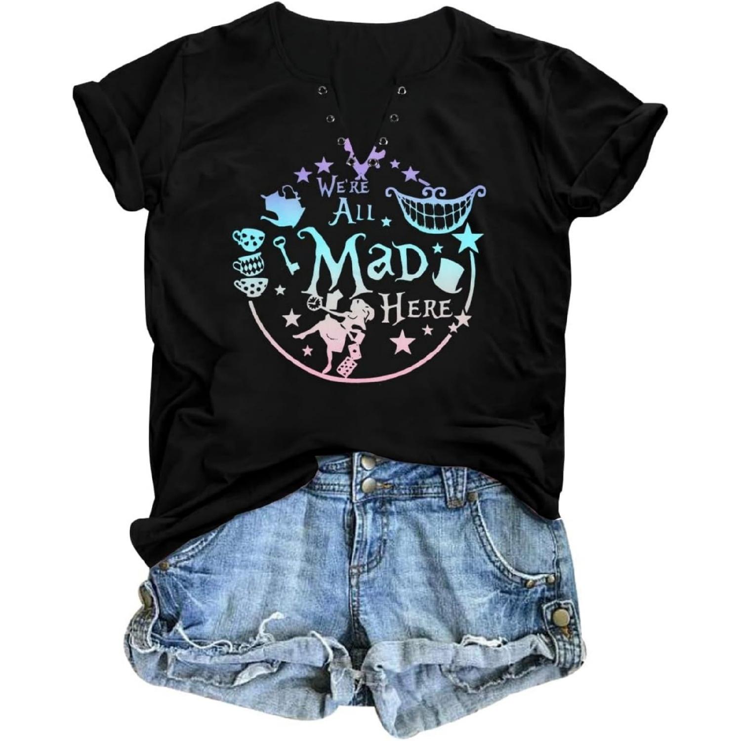 

Alice in Wonderland Shirt Women Vacation Shirts We re All Mad Here Tshirt Mad Tea Party Shirt Cute Graphic Tee Tops XXXXXL різнокольоровий