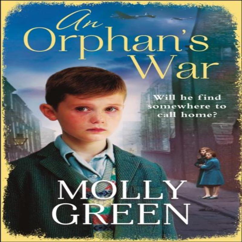 An Orphans War by Molly Green Paperback Book 9780008238971