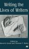 The Writing the Lives of Writers Book