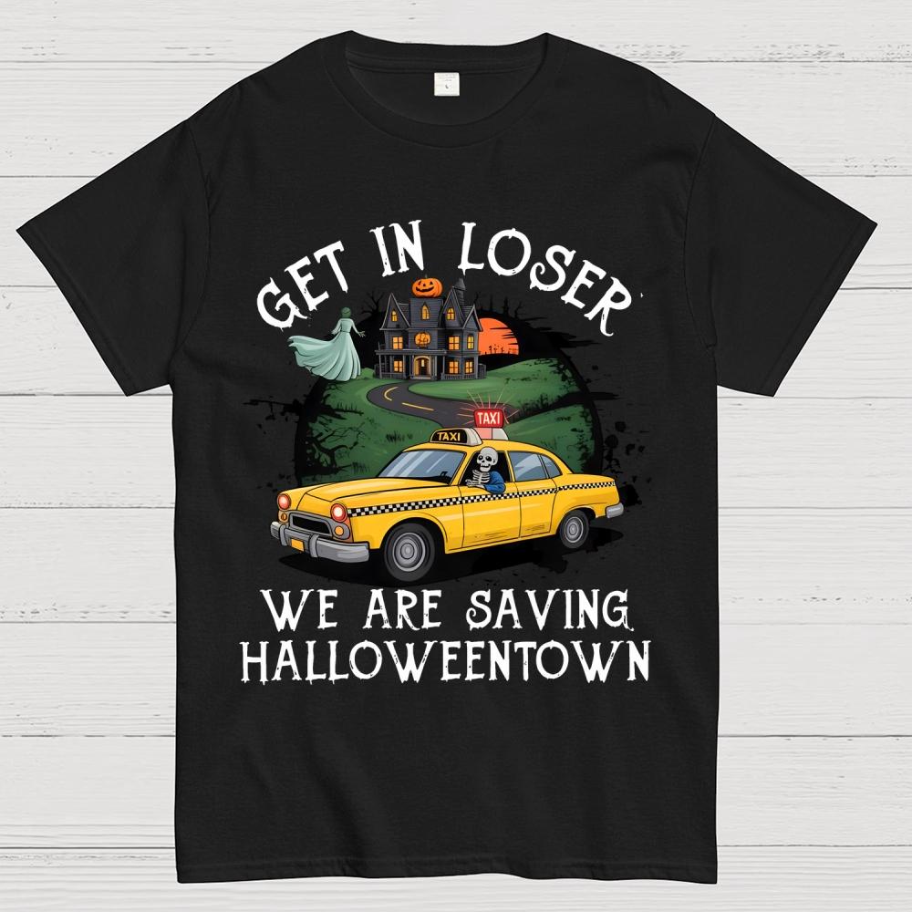 Get in Loser Vintage Halloween Unisex Cotton Summer Casual Cool Loose T-Shirt