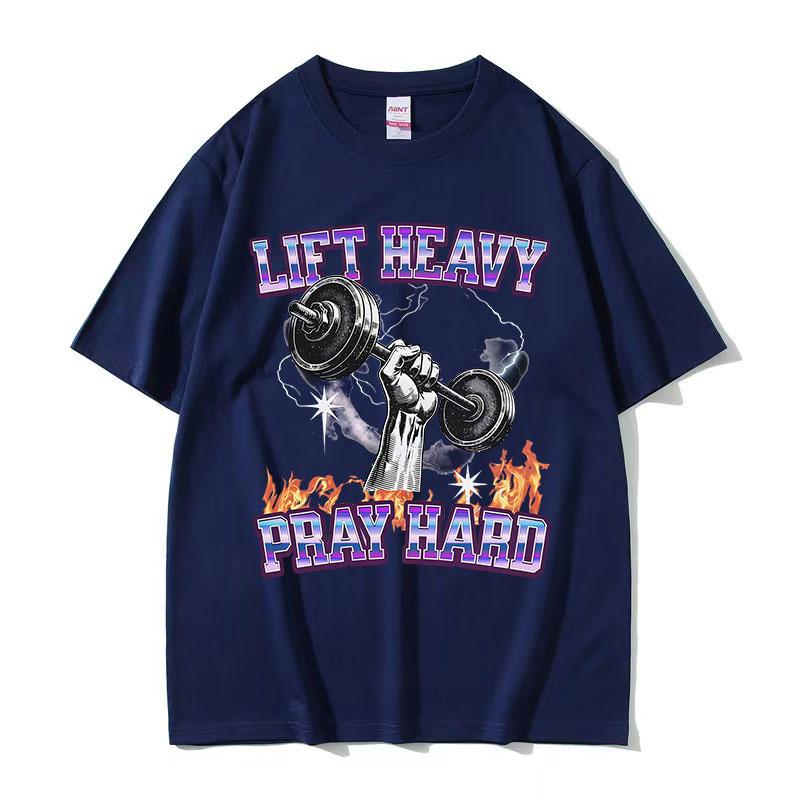 Lift Heavy Pray Hard Funny Gym Meme Tshirt Unisex Casual Oversized 100 Cotton T Shirts Fashion High Quality ONeck Tshirts Tops