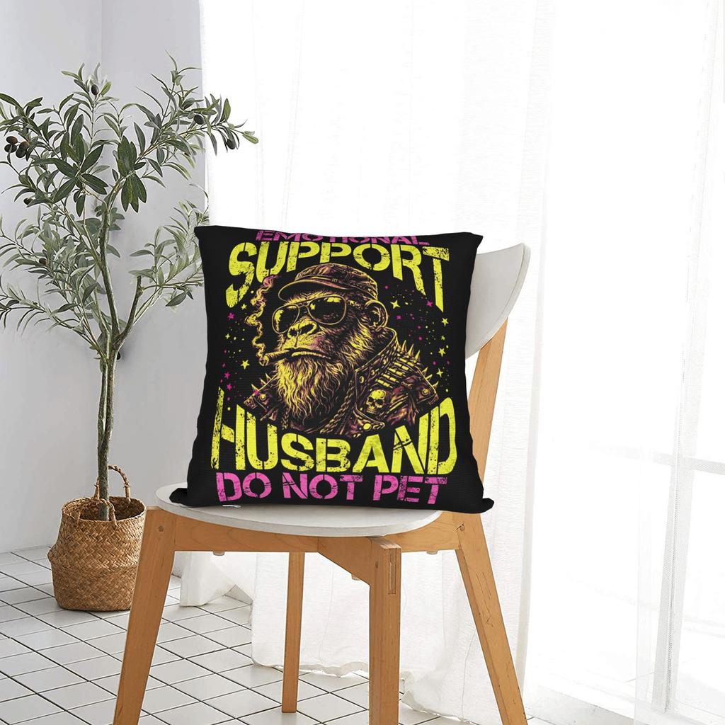Emotional Support Husband Do Not Pet Pillow Case Vintage Pillow Cover Print Pillowcases For Chair Sofa Home Decor