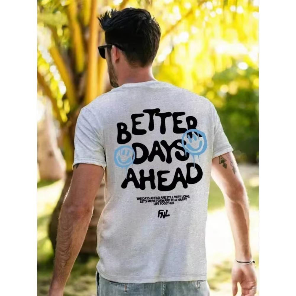 Maglietta da uomo di alta qualità con stampa "Better Days Ahead", girocollo, casual, oversize, alla moda, in cotone, ampia.