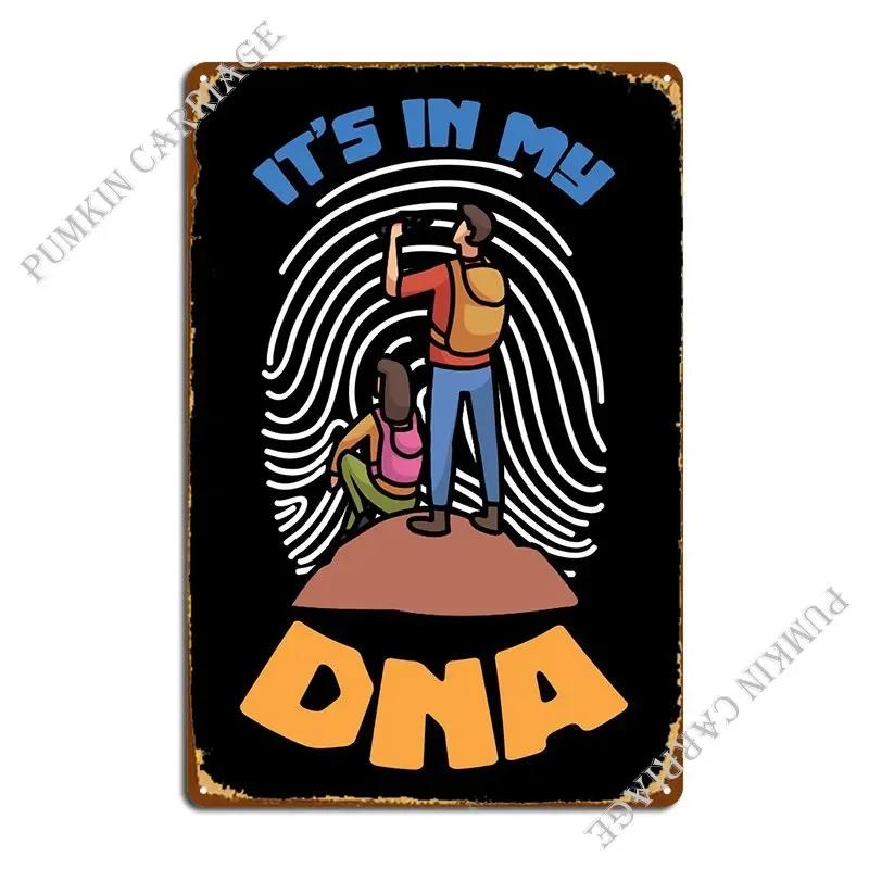 Hiker Hiking Dna Metal Sign Wall Decor Club Bar Retro Tin Sign Poster