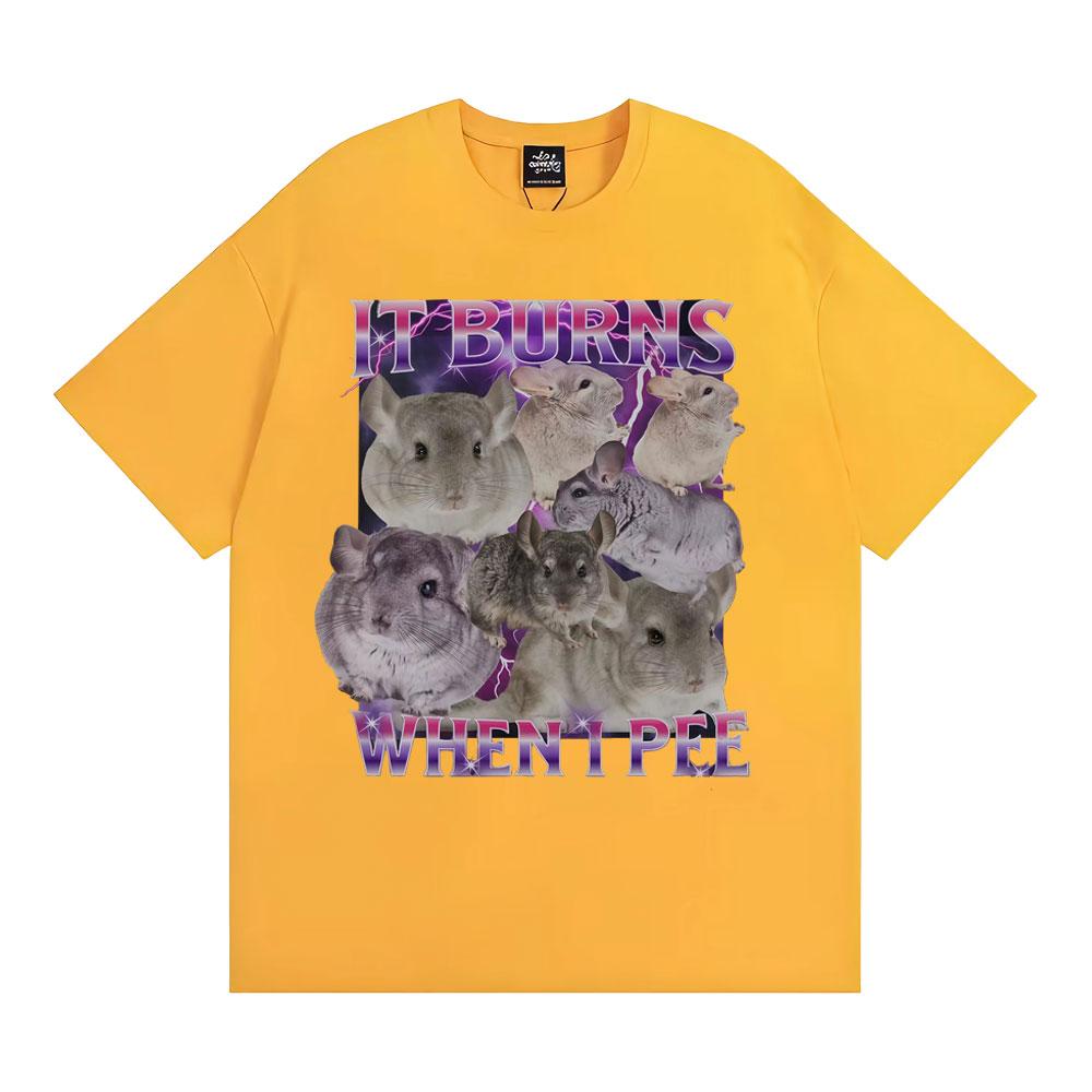 Es brennt beim Pinkeln Grafik T-Shirts Lustig Niedlich Die Hart Reingehen Chinchilla T-Shirt Herren Damenmode Vintage Kurzarm T-Shirt
