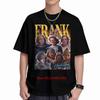 Frank 90s Tv Show Retro Short Sleeve Tee 100 Cotton TShirt