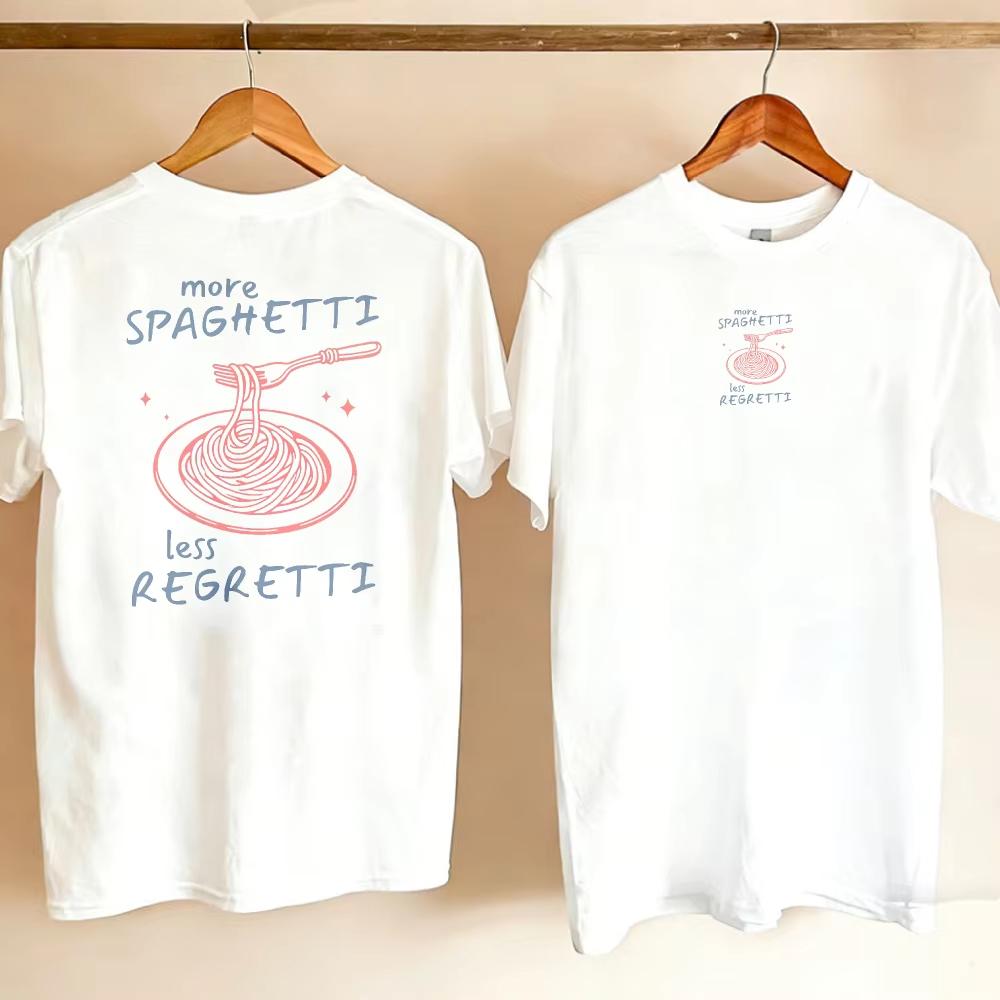 Lustiges Spaghetti Foodie Grafik-T-Shirt Mehr Pasta Weniger Reue Lustig Draußen Hochwertige Baumwolle Kurzarm Atmungsaktiv Unisex Kleidung