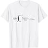 The Equation of Life Deep Engineering Integral Math Calculus T-Shirt