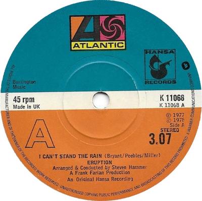 Płyta 7-calowa ERUPTION - I Can't Stand The Rain K11068 Atlantic, Hansa 1978 UK Soul/Funk Używana