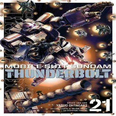 Mobile Suit Gundam Thunderbolt Vol. 21 by Yasuo Ohtagaki Paperback Book 9781974743735