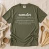 Tamales Definition Shirt, Funny Mexican Food Tee, Comfort Colors 1717, Tamal Season Gift