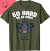 cotton Sport Top Gym Go Hard or Home Workout Motivation Fitness Unisex TShirt Graphic Vintage Classic Funny Short Sleeve Tee