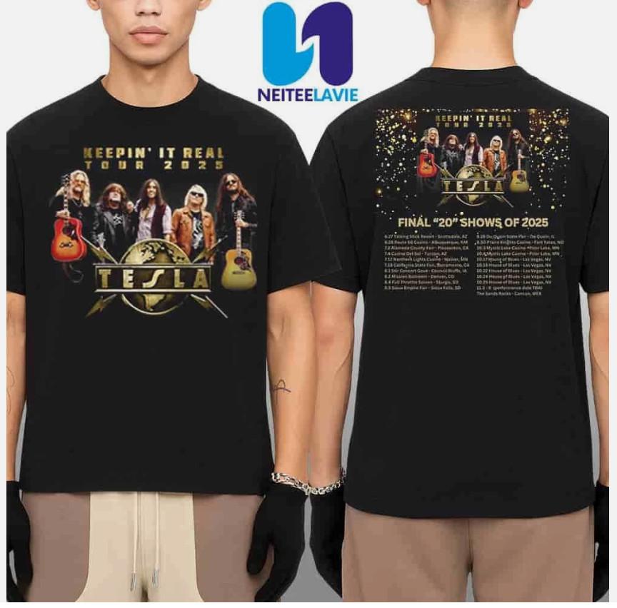 Tesla Band Keepin It Real Tour 2025 Concert Unisex Unisex T-Shirt XXL