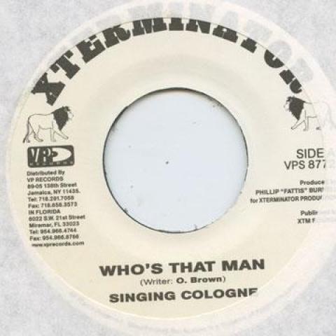 

7-дюймовая пластинка COLOGNE - Who s That Man VPS8772 Xterminator 1997 UK Регги, Ска и Даб