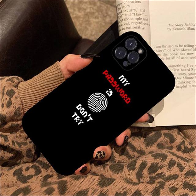 Don 'T Touch My Phone Phone Case For Iphone 8 7 6 6s Plus X Se 2020 Xr Xs 14 11 12 13 Mini Pro Max Mobile Case