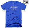 My Wife Says T Shirt I Have Two Faults Funny Marriage Quote Birthday Gift Top