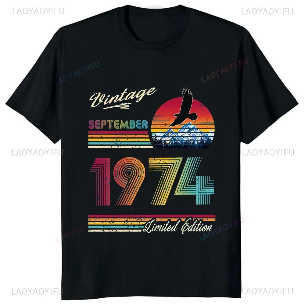 Quote Graphic 50 Years Old Vintage 1974 50th Birthday Men Women T-Shirt Casual Fashion Loose Harajuku Tshirt Hip Hop Summer Tees