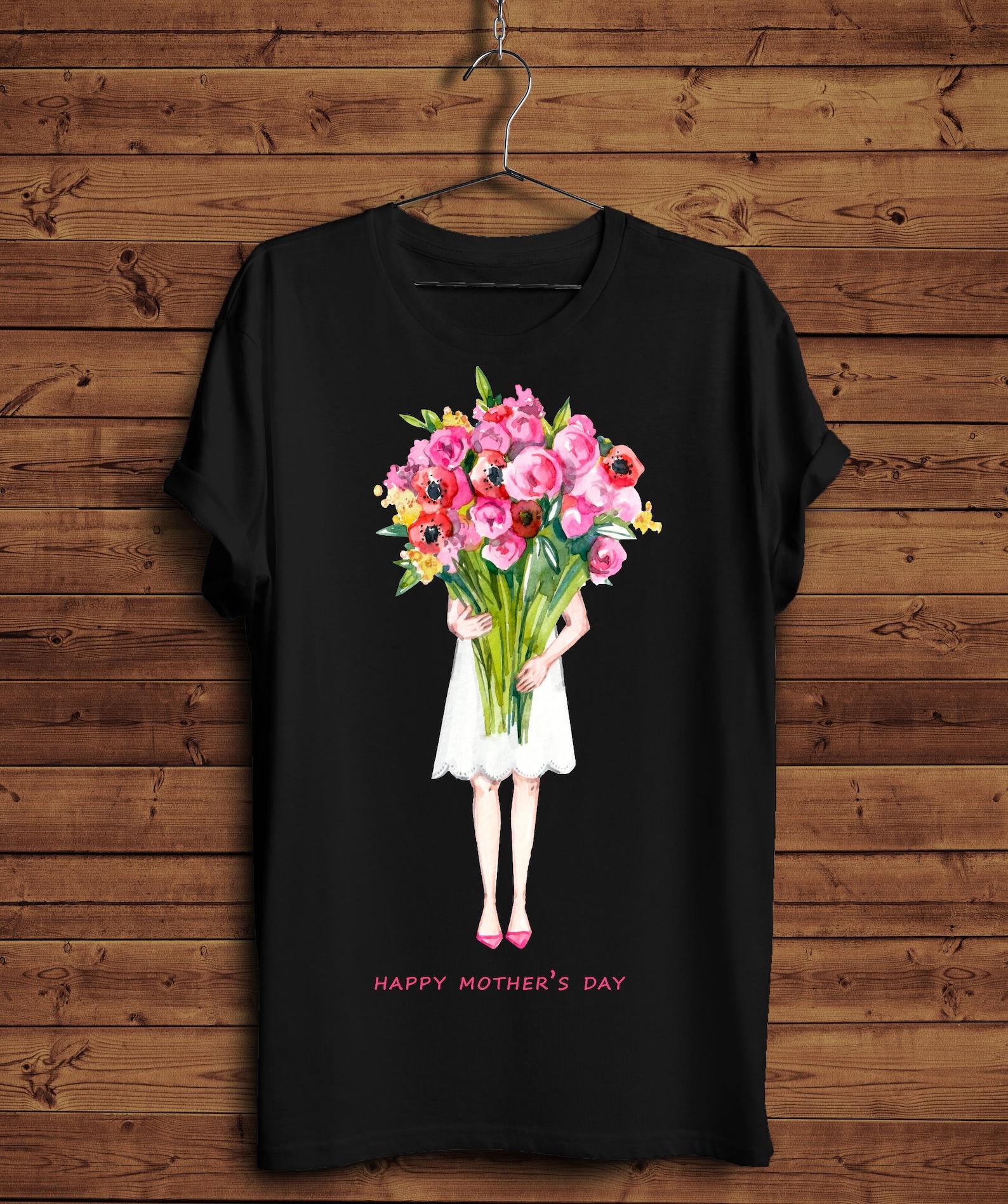 Mothers Day Floral Shirt/ Awesome Graphic Mother Day Shirt/ Cute Mothers Day Gifts/ Trendy Mothers Day T-Shirt/ Love Your Mom Cute Shirt S