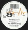 7-tums skiva HONEY TURTLES Dont You Know LOSE4 Pulse8 Records 1991 UK Rock Begagnad