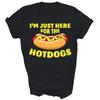 I'm Just Here For The Hotdogs Funny Hot Dog Lover Unisex Shirt Gift