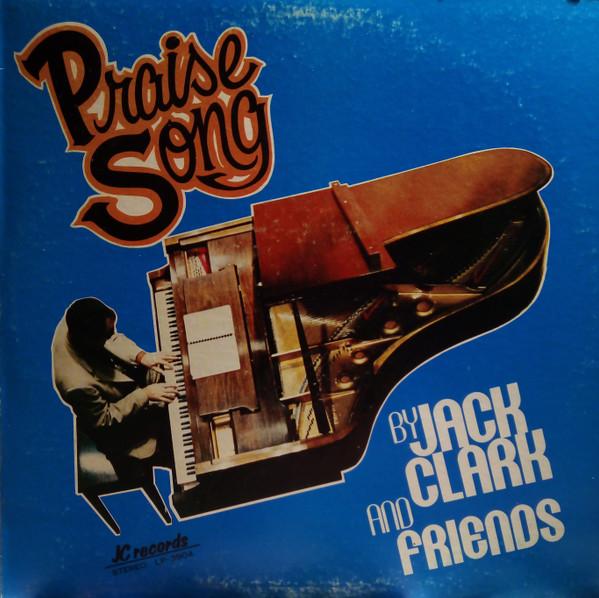 

LP Record JACK CLARK - Praise Song LP3904 JC Records US Folk Used