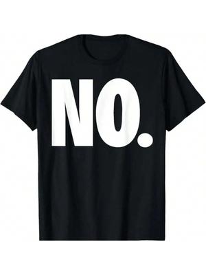 Funny No T Shirt Adult Humor