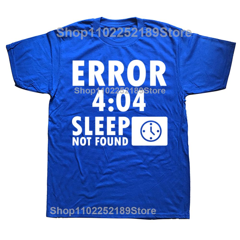 Artistic Computer 404 Error Not Found T Shirt Funny Birthday Gifts For Men Coder Geek Programmer T-shirt Large Size Casual Tee
