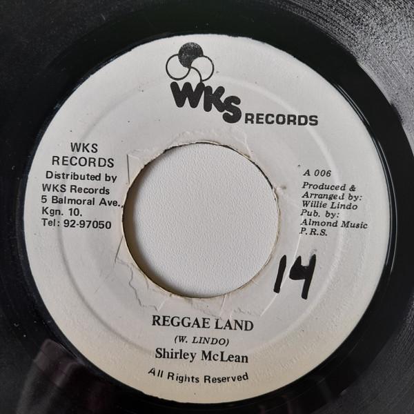 

7inch Record SHIRLEY MCLEAN Reggae Land 006 WKS Records Jamaica Reggae Ska Dub Used